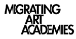 Migrating Art Academies